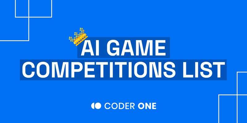 14 Active AI Game Competitions to Check Out in 2022 (Ongoing & Upcoming)